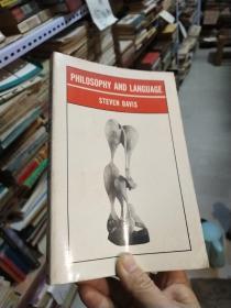 PHILOSOPHY AND LANGUAGE Steven Davis 哲学与语言 英文原版