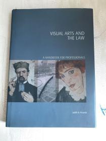 VISUAL ARTS AND THE LAW   A HANDBOOK FOR PROFESSIONALS
