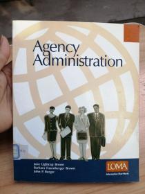 agency administration  机构管理