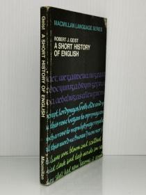 英语简史 A Short History of English by Robert J. Geist （语言学）英文原版书