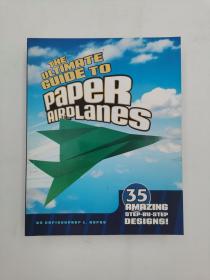 TheUltimateGuidetoPaperAirplanes