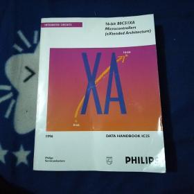 INTEGRATED CIRCUITS  16-bit 80C51XA  Microcontrollers  ( eXtendedArchitecture ) DATA HANDBOOK IC25。