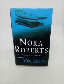 Three Fates 三种命运 by Nora Roberts 诺拉.罗伯茨 英文原版精装