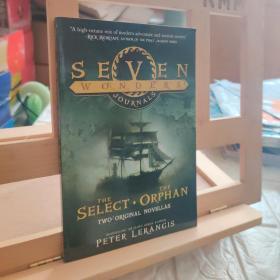 Seven Wonders Journals: The Select and the Orphan