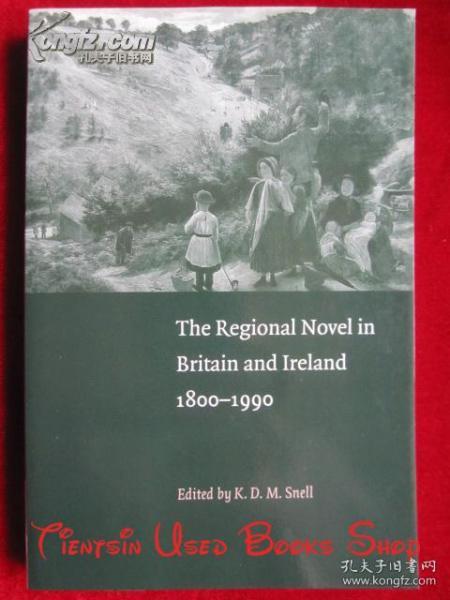 The Regional Novel in Britain and Ireland: 1800-1990