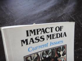 Impact of mass media: Current issues (Longman series in public communication) (英语)