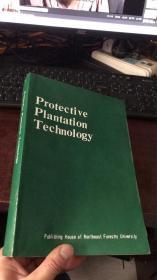 Protective Plantation Technology