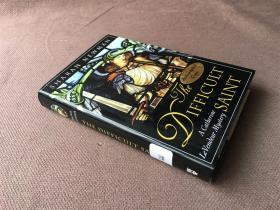 The Difficult Saint：A Catherine Le Vendeur Mystery （英语 精装 签名本）