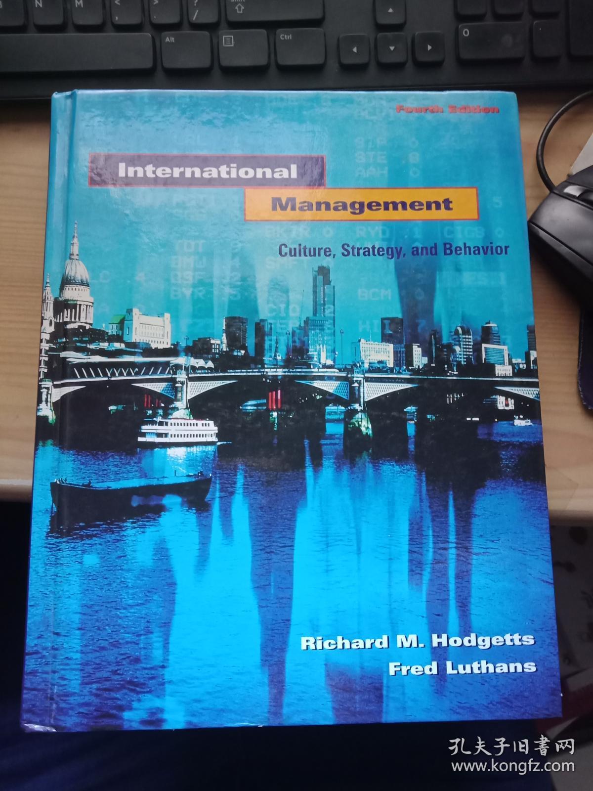 International Management;Culture,strategy ，and behavior  精装