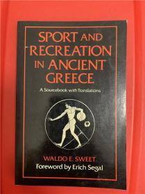 Sport and Recreation in Ancient Greece: A Sourcebook with Translations （古希腊的竞技运动与游戏：原始资料译文集）