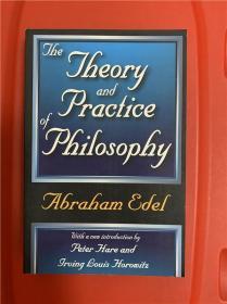 The Theory and Practice of Philosophy （哲学的理论与实践）