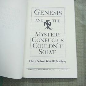 GENESIS AND THE MYSTERY CONFUCIUS COULDN'T SOLVE（儒家难解的谜）平装库存