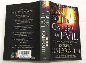 Career of Evil  《罪恶生涯》是罗伯特·加尔布雷思（J.K.罗琳化名）的全球畅销书  英文小说  精装本