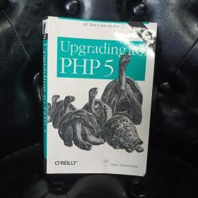 Upgrading to PHP5 Adam Tracbtenberg 外文原版