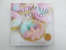 Mermaid Food: 50 Deep Sea Desserts to Inspire Your Imagination 50种深海甜点激发你的想象力