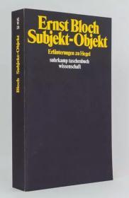 主体-客体，对黑格尔的阐释  Subjekt - Objekt. Erläuterungen zu Hegel