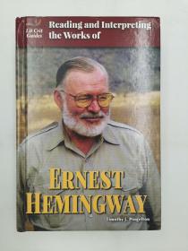Reading and Interpreting the Works of Ernest Hemingway 解读海明威的作品