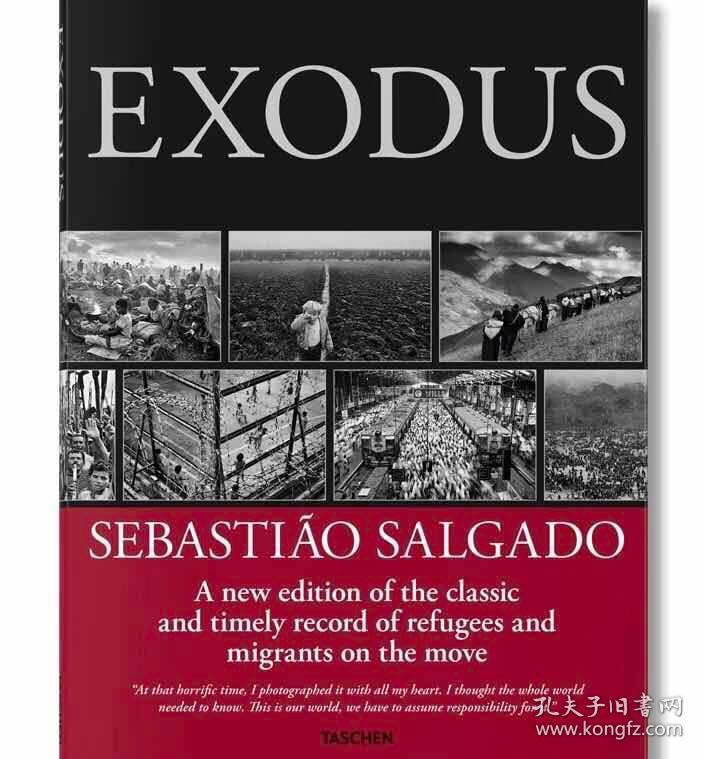 [TASCHEN出版]EXODUS SEBASTIAO SALGADO 流离 萨尔加多 摄影集