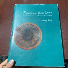 Reflections of early china