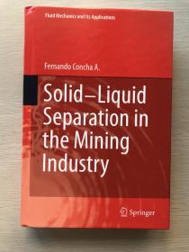Solid Liquid Separation In The Mining Industry（矿业固液分离）-英文原版