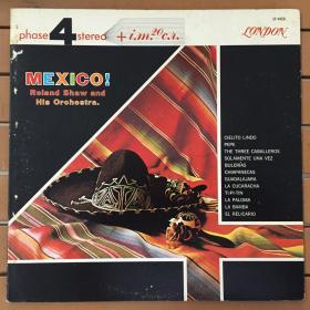 Mexico! Roland Shaw and his Orchestra 黑胶唱片LP