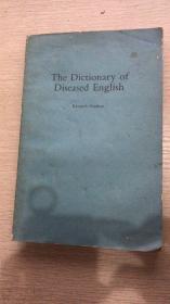 The Dictionary of Diseased English《英语用法正误词典》