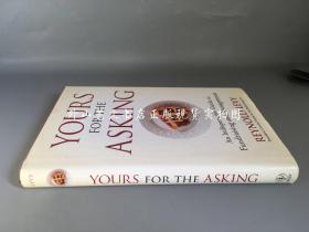 Yours for the Asking: An Indispensable Guide to Fundraising and Management