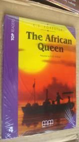 (TOP READERS level 4)The African Queen (Book including students book,multilingual glossary,Audio CD,teacher's notes) 书带CD 塑封未折