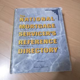 NATIONAL MORTGAGE SERVICER`S REFERENCE DIRECTORY