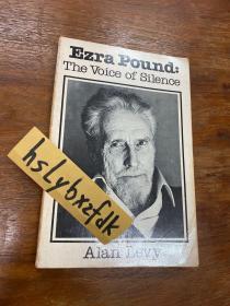 EZRA POUND, the voice of silence