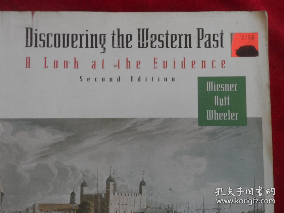 Discovering the Western Past: Since 1500