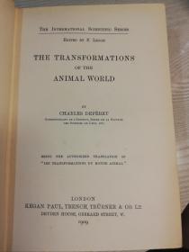1909年  THE TRANSFORMATIONS OF THE ANIMAL WORLD   后面有几幅拉页图表