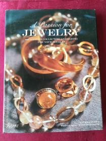 A PASSION FOR JEWELRY