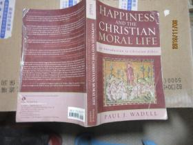 HAPPINESS AND THE MORAL LIFE 5675