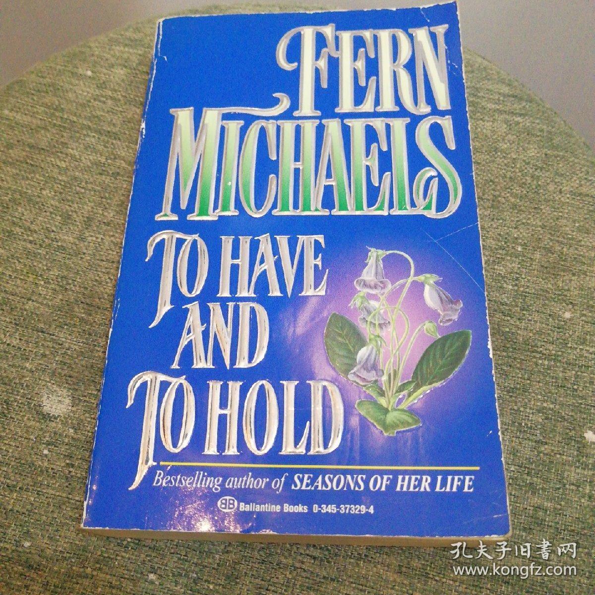 fern michaels To Have and to Hold