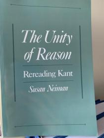 The Unity of Reason: Rereading Kant