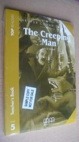 (TOP READERS level 5 TEACHER'S BOOK) The Creeping Man (Book including students book,multilingual glossary,Audio CD,teacher's book) 24K英文原版书带CD 塑封未折