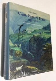 Carl Philipp Fohr: 1795-1818. Monographie Und Kritisches Werkverzeichnis   卡尔·菲利普·福尔  艺术画册  精装大厚本  未拆封    重4.5公斤