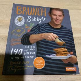 Brunch at Bobby's  140 Recipes for the Best Part