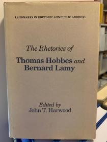 The Rhotorics of Thomas Hobbes and Bernard Lamy