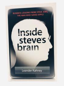 Inside Steve's Brain：Business Lessons from Steve Jobs, the Man Who Saved Apple