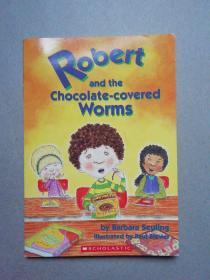 robert and the chocolate-covered worms（英文原版）