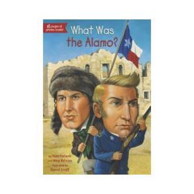 【预订】What Was the Alamo?