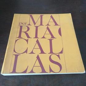 per MARIA CALLAS（玛丽亚.卡拉斯演艺生涯，20开，意大利文原版，367页铜版纸精印）