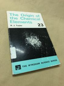The origin of the chemical elements 元素的起源.