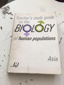 Teacher’s study guide on the biology of  human populations