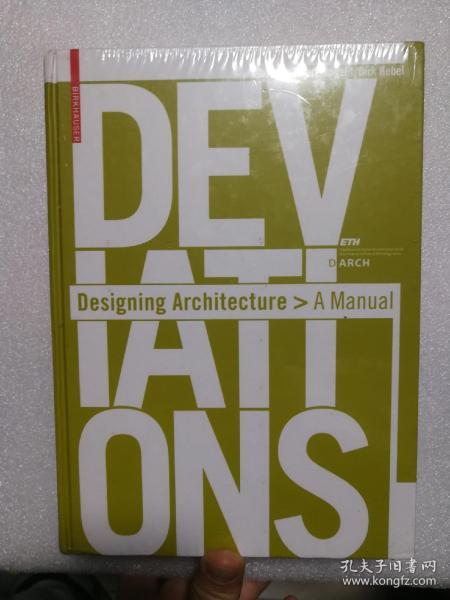 现货 Deviations: Designing Architecture: A Manual  英文原版精装 欧洲顶尖建筑学院 基础实践教程 (上·下) (德)马克·安吉利尔(Mack Angelil) (德)德尔克·黑贝尔(Dirk Hebel)  Dirk Hebel ， Marc Angelil