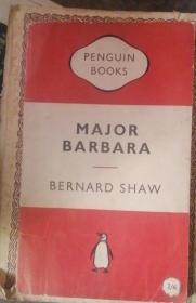 MAJOR BARBARA BERNARD SHAW