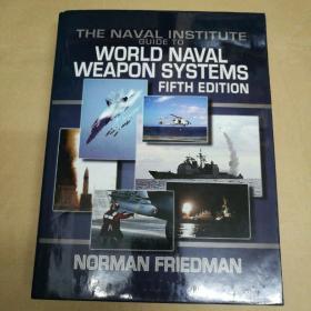 世界海军武器系统海军研究所指南第五版  The Naval Institute Guide to World Naval Weapon Systems fifth edition