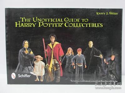 The Unofficial Guide to Harry Potter® Collectibles